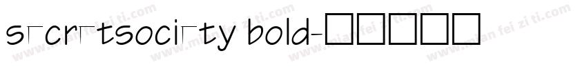 secretsociety bold字体转换